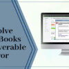 quickbooks unrecoverable error/