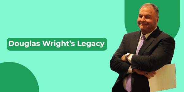 Douglas Wright’s Legacy