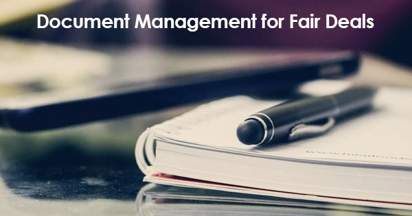 Document Management for Fair Deals