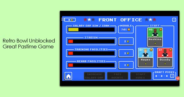 Retro Bowl Unblocked – Great Pastime Game