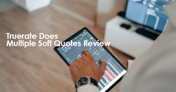 Truerate Does Multiple Soft Quotes Review