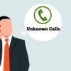 Unknown Calls