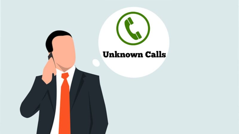 Unknown Calls