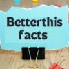 BetterThisFacts Tips: Smart Ways to Improve Life with Simple