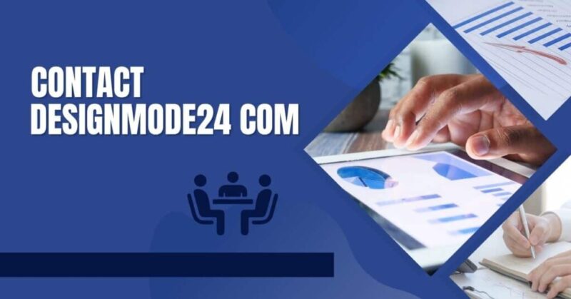 How to Contact DesignMode24 — Complete User Guide